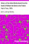 [Gutenberg 4840] • History of the United Netherlands from the Death of William the Silent to the Twelve Year's Truce, 1585c